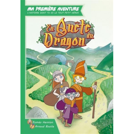 Livre héros - Première aventure - Quête Dragon